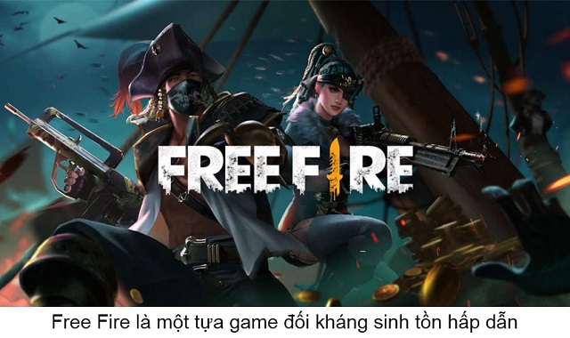 Hình thức trò chơi Free Fire hiện nay